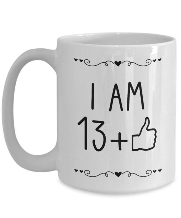 I Am Turning 14 Years Old Happy Birthday Coffee Mug - 14Best Amazon Deals